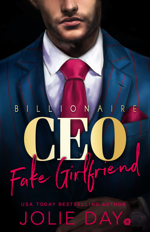 Billionaire CEO: Fake Girlfriend (Unknown Binding)