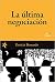 La última negociación by Patricia Bernardo