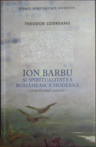 Ion Barbu şi spiritualitatea românească modernă (Paperback)