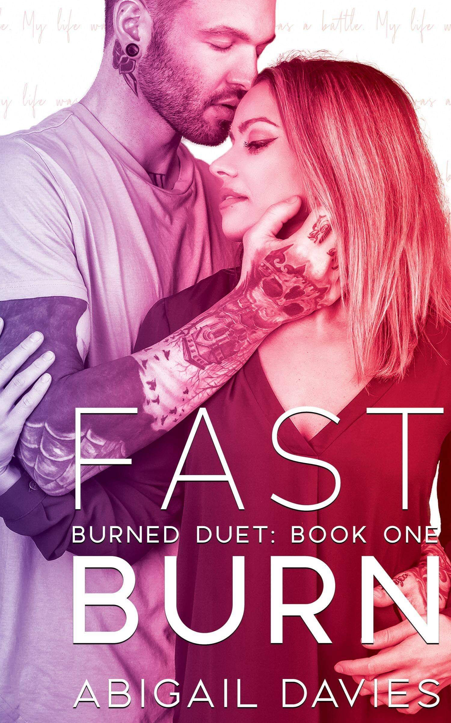 Fast Burn (Burned Duet, #1)