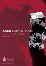 Read The ASCA National Model: A Framework for School Counseling Programs, fourth edition