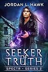 Seeker of Truth by Jordan L. Hawk