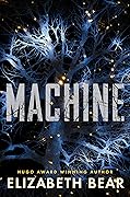 Machine (White Space, #2)