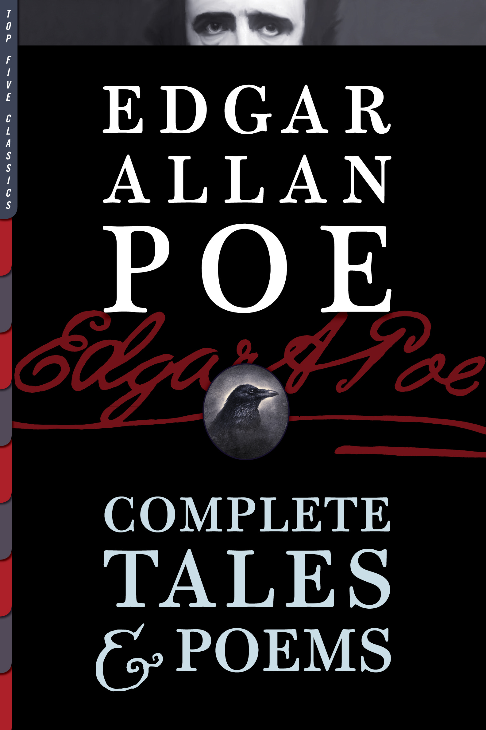The Complete Tales and Poems of Edgar Allan Poe: complete