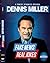 Dennis Miller: Fake News Re...