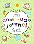 The 3 Minute Gratitude Journal for Kids by Selah Works