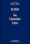 Ion / Charmides / Lizys