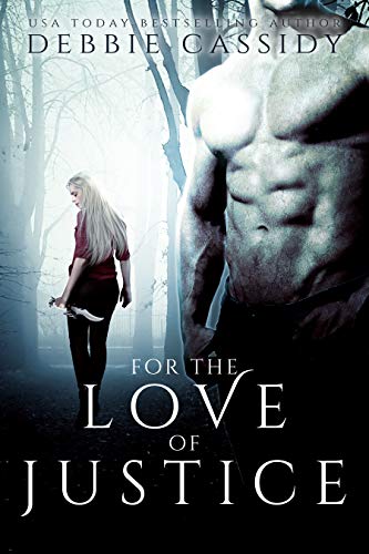For the Love of Justice (The Nightwatch Academy #4.5)