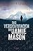 Das Verschwinden der Jamie Mason