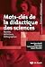 Mots-clés de la didactique des sciences by Jean-Pierre Astolfi