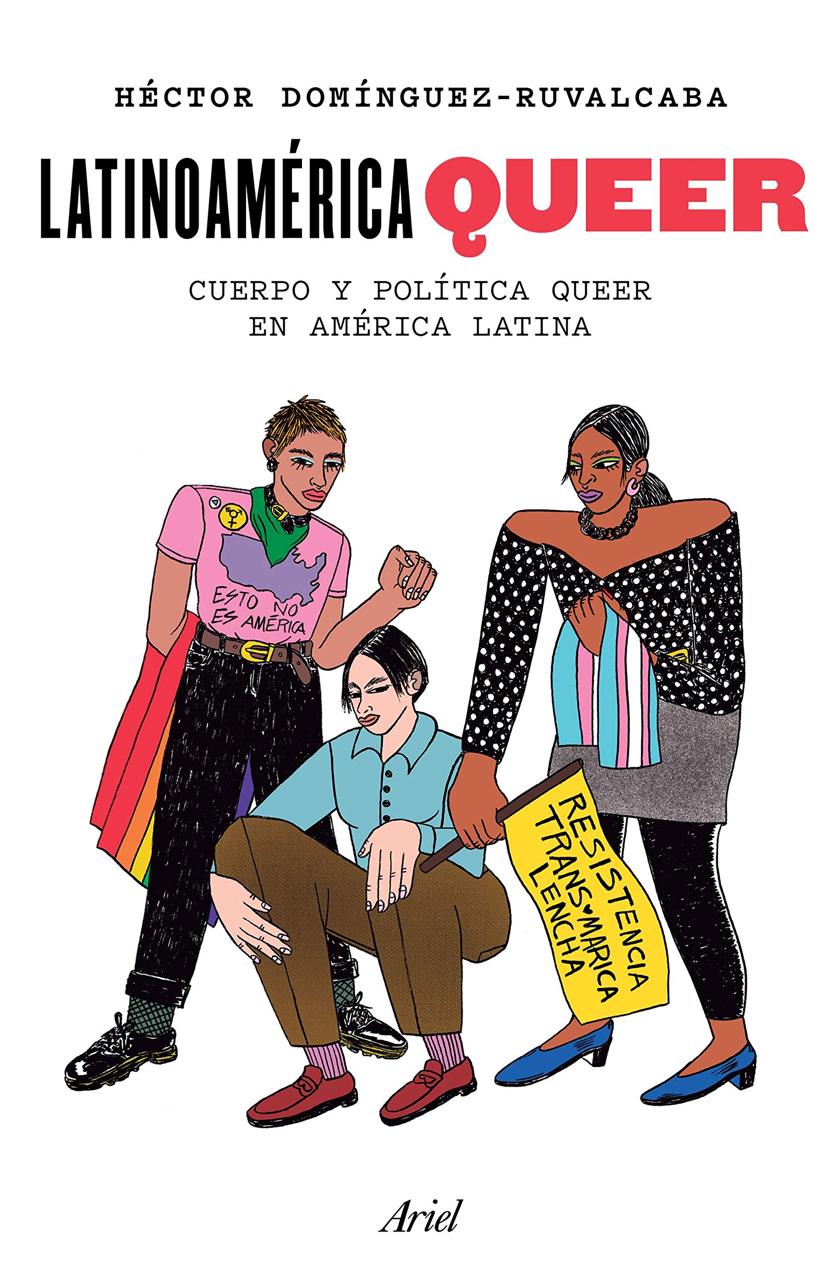 Latinoamérica queer (Spanish Edition)