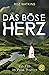 Das böse Herz: Ein Fall im Peak District (German Edition)
