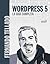 Wordpress 5. La guía completa