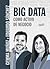 Big Data como activo de negocio