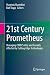 21st Century Prometheus: Ma...