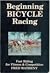 Beginning Bicycle Racing