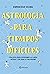 Astrología para tiempos difíciles