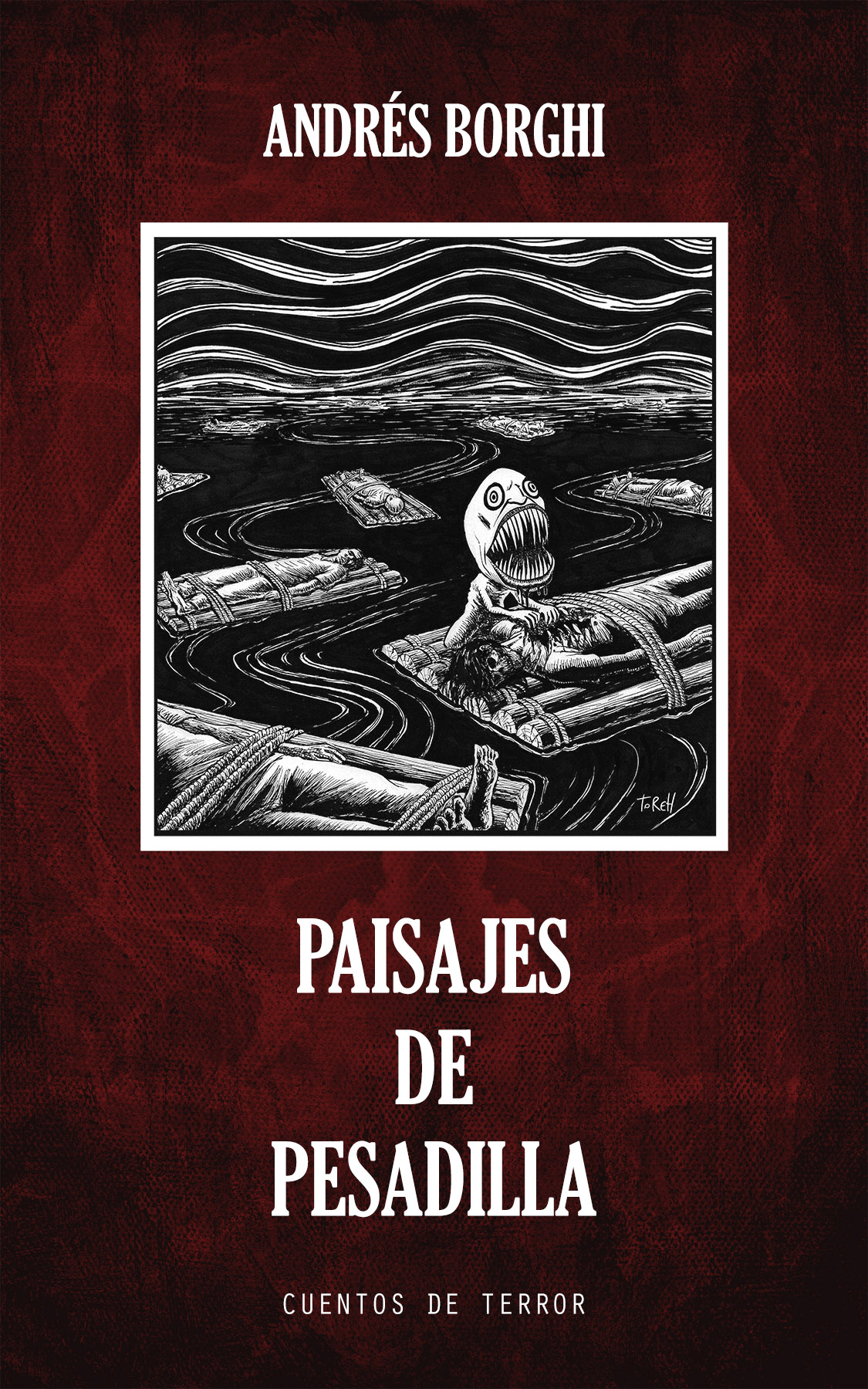 Paisajes de pesadilla