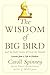The Wisdom of Big Bird (and the Dark Genius of Oscar the Grouch) by Caroll Spinney