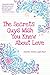 The Secrets Guys Wish You Knew About Love by Jennifer Leigh