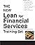 The New Lean for Financial Services Training Set by Don Tapping
