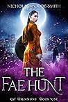Book cover for The Fae Hunt (Kat Drummond, #9)