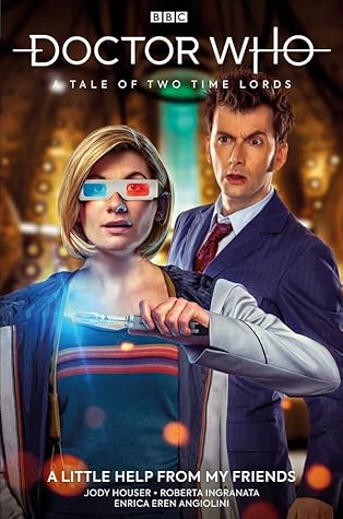 Doctor Who: A Tale of Two Time Lords, Vol.1, A Little Help From My Friends