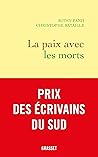 La paix avec les morts (Littérature Française) (French Edition)