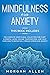 Mindfulness for Anxiety: Th...