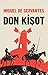 Don Kişot by Miguel de Cervantes Saavedra
