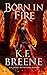 Born in Fire (Fire and Ice ...