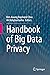 Handbook of Big Data Privacy by Choo