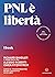 PNL è libertà by Richard Bandler