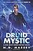 Druid Mystic (Colin McCool, #10)
