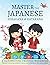 Master The Japanese Hiragan...
