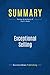 Summary: Exceptional Selling: Review and Analysis of Thull's Book