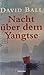 Nacht über dem Yangtse