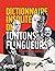 Dictionnaire insolite des Tontons flingueurs by Philippe Durant