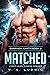 Matched (Garrison Earth #2)