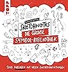 Sketchnotes. Die große Symbol-Bibliothek by Nadine Roßa