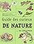 Guide des curieux de nature...