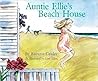 Auntie Ellie's Beach House by Raewyn Caisley