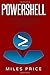 PowerShell: Best Practices to Excel While Learning PowerShell Programming