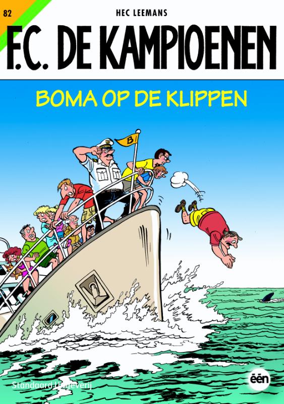Boma op de klippen (F.C. De Kampioenen #82)