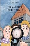 Vanalinna detektiivid by Reeli Reinaus