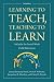 Learning to Teach, Teaching to Learn: A Guide for Social Work Field Education