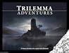 Trilemma Adventures