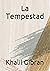 La Tempestad (Spanish Edition)