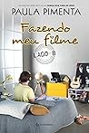 Fazendo Meu Filme...