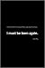 I Must Be Born Again by Brian Ray